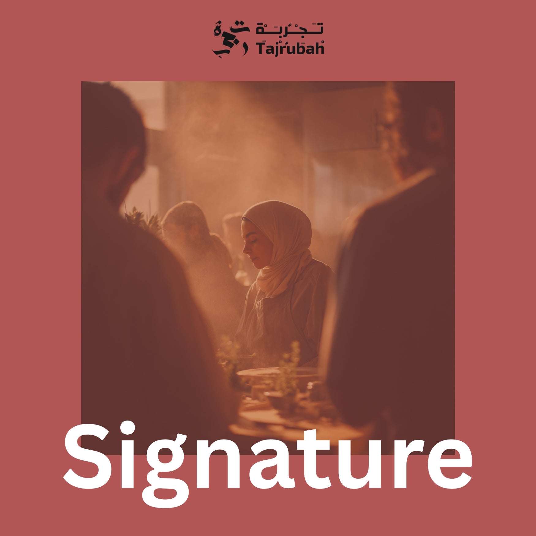Signature Experience