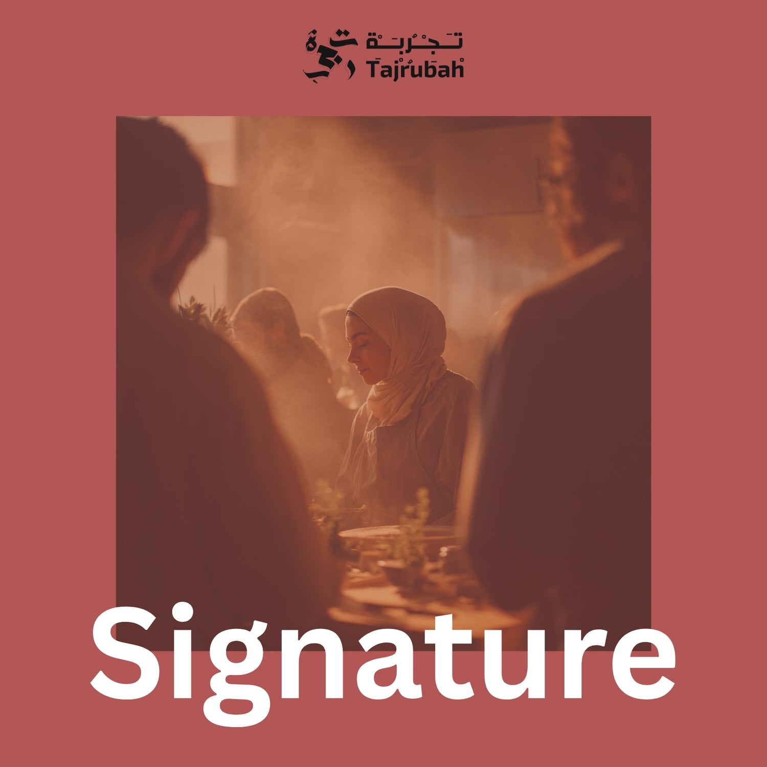 Signature Experience